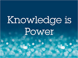 Knowledge is power
